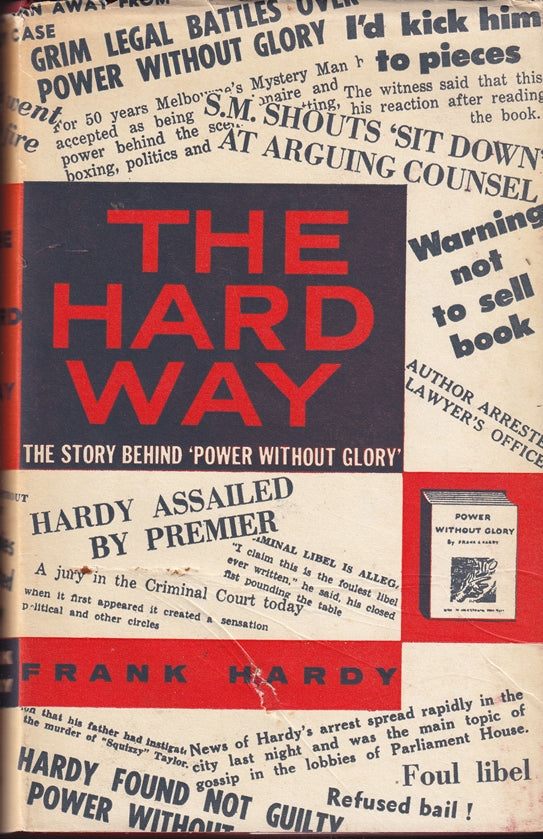 The Hard Way : The Story behind Power Without Glory