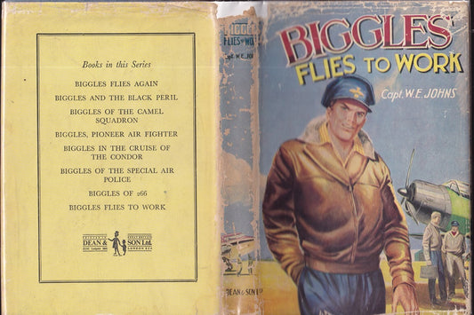 Biggles Flies to Work ; Some Unusual Cases of Biggles and His Air Police
