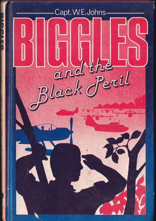 Biggles and the Black Peril