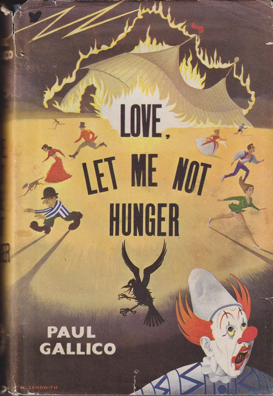 Love Let Me Not Hunger