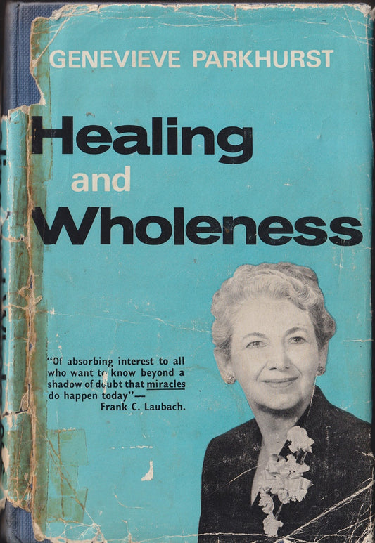 Healing and Wholeness
