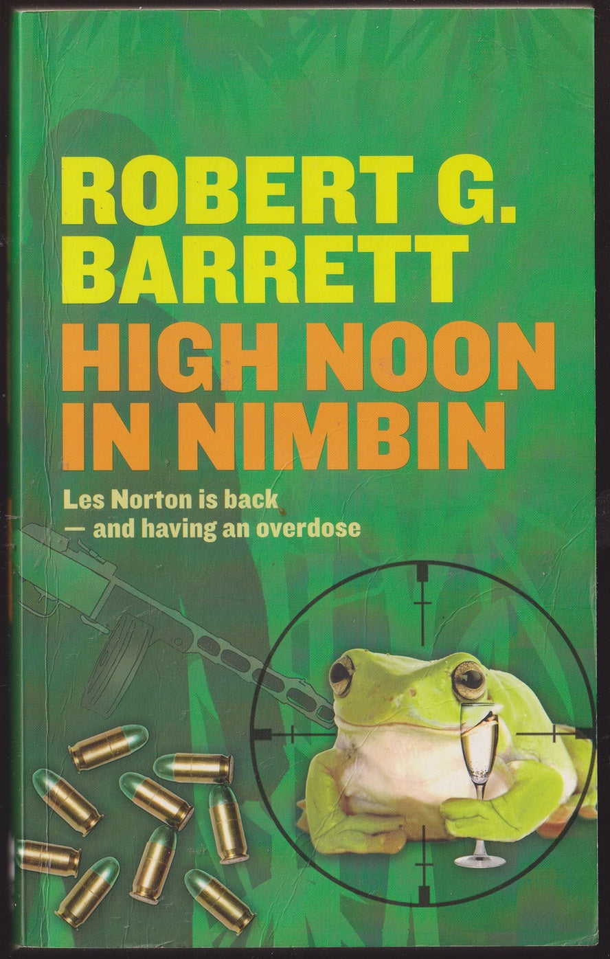 High Noon in Nimbin (Les Norton)
