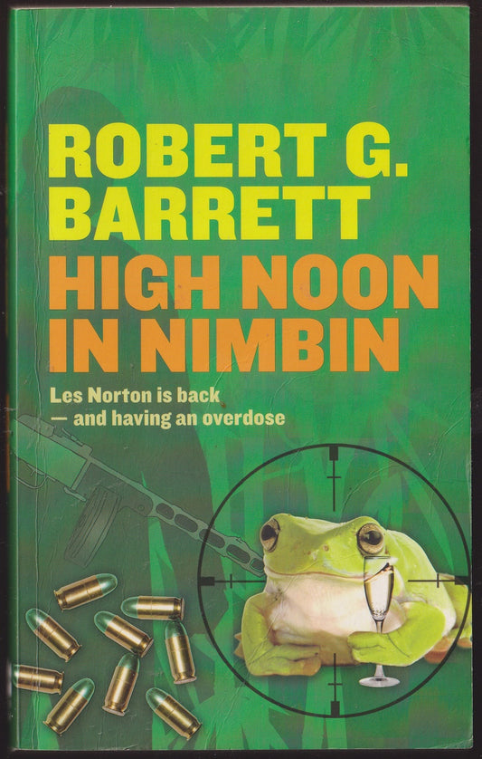 High Noon in Nimbin (Les Norton)