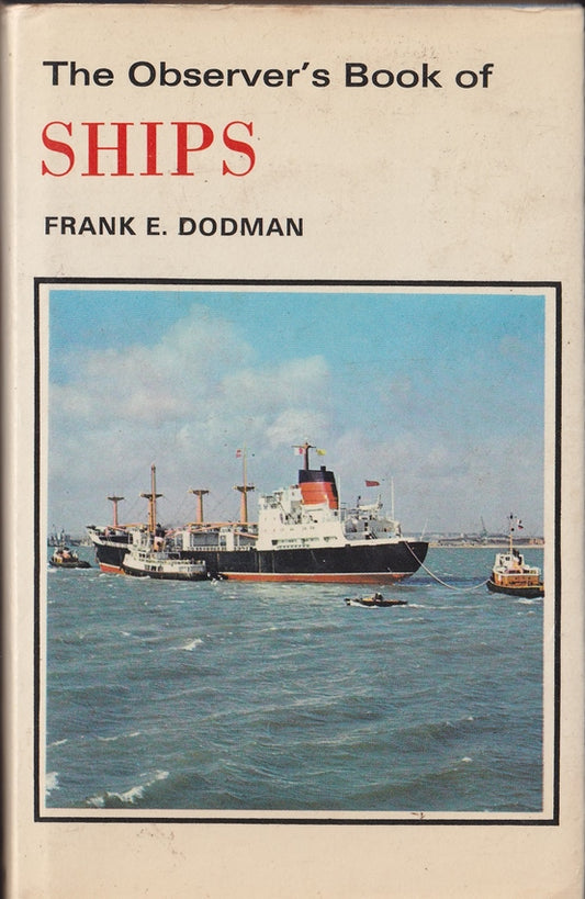 The Observers Book of Ships 1970