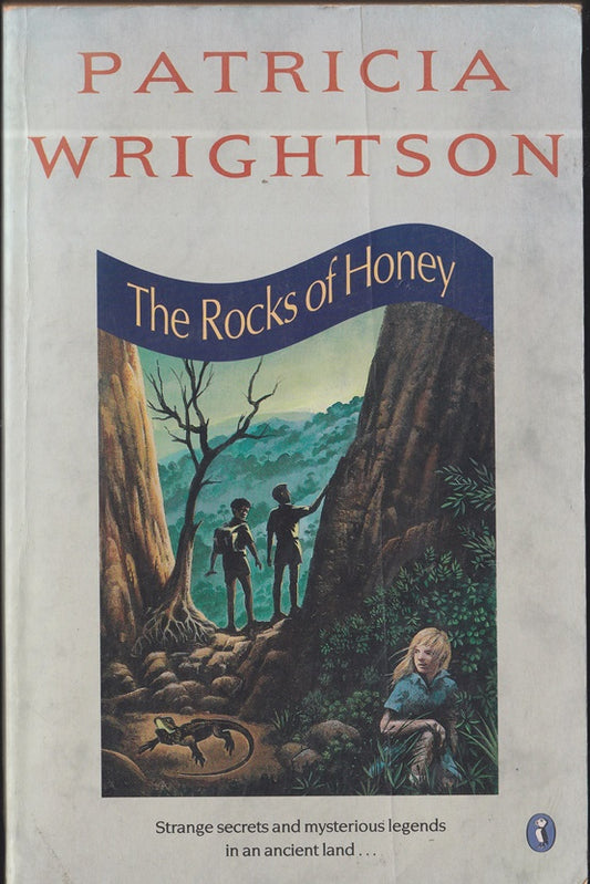 The Rocks of Honey