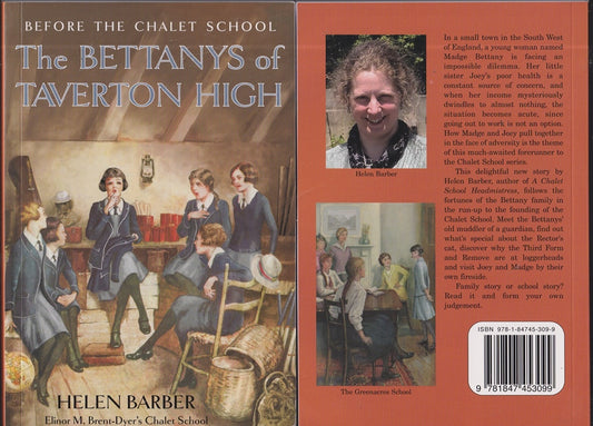 Before the Chalet School The Bettanys at Taverton High + Mary the Faithful