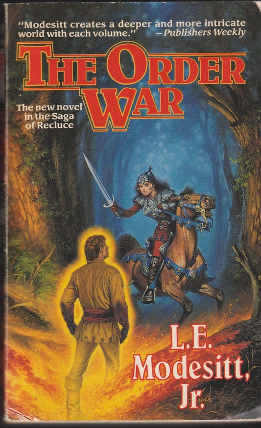 The Order War (Recluce series, Book 4)