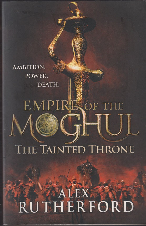 Empire of the Moghul: The Tainted Throne