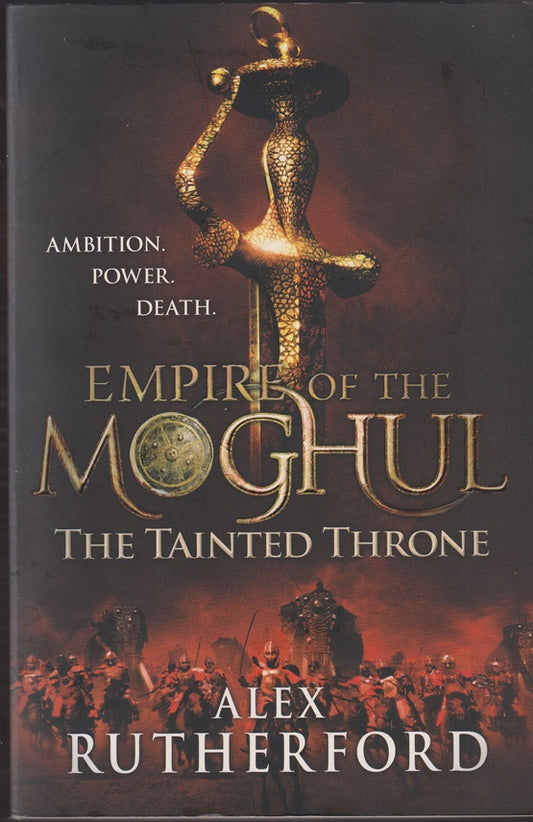 Empire of the Moghul: The Tainted Throne
