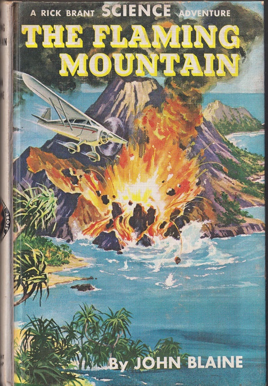 The Flaming Mountain : Rick Brant #17