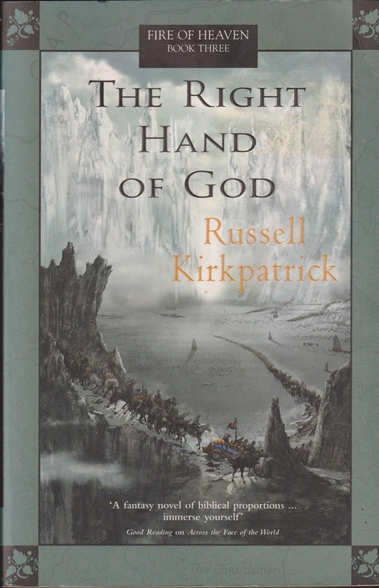 Right Hand of God : Fire of Heaven book 3