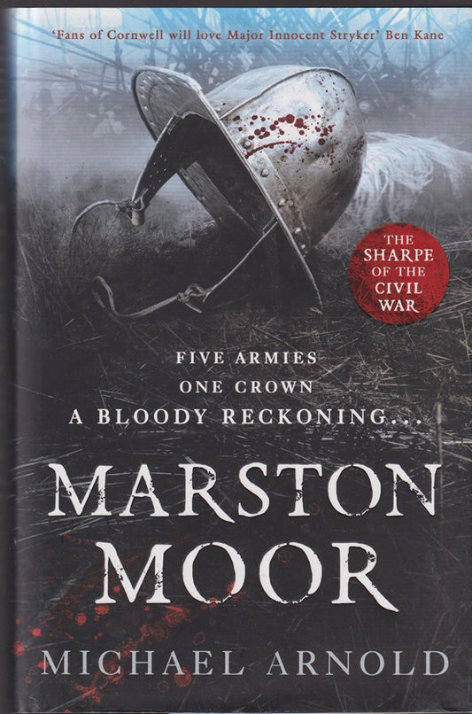 Marston Moor: Book 6 of The Civil War Chronicles (Stryker#6)