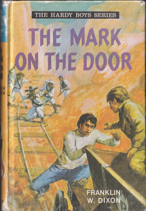The Mark on the Door : Hardy Boys #27