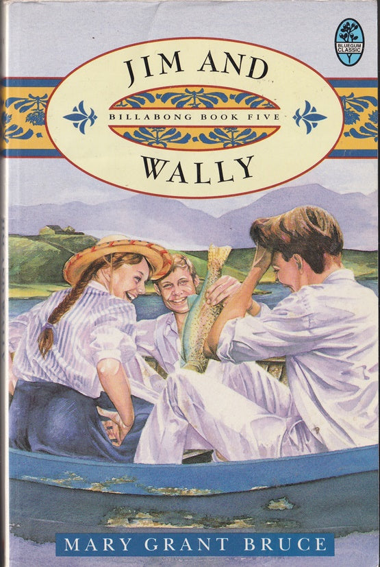 Jim and Wally (Billabong Series #5 )