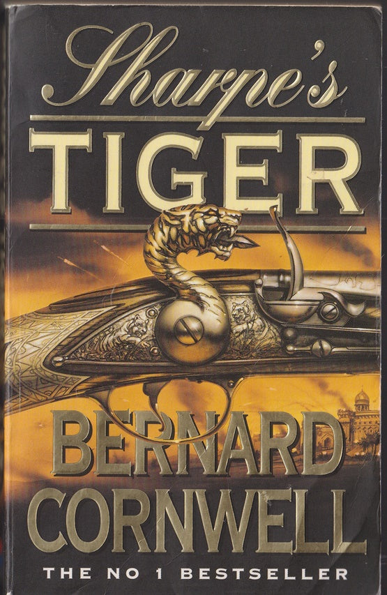Sharpe's Tiger : Richard Sharpe and the Siege of Seringapatam, 1799