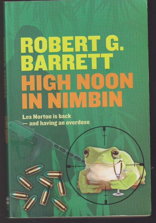 High Noon in Nimbin (Les Norton)