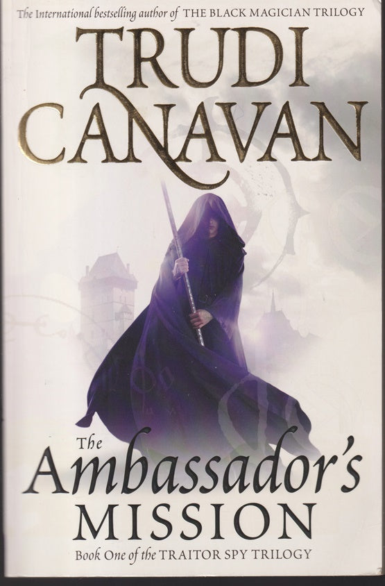 The Ambassador's Mission: Book 1 of the Traitor Spy