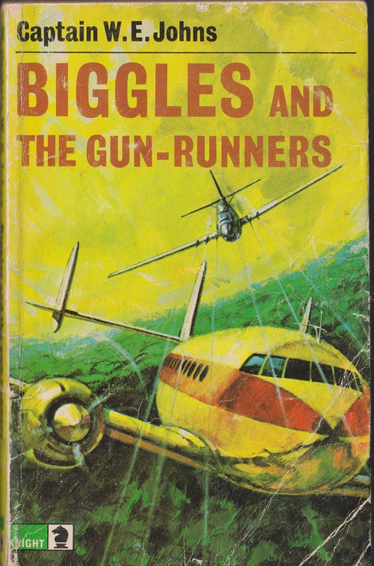 Biggles and the Gun-Runners