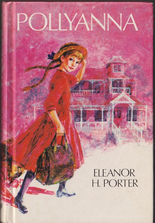 Pollyanna and The Glad Game