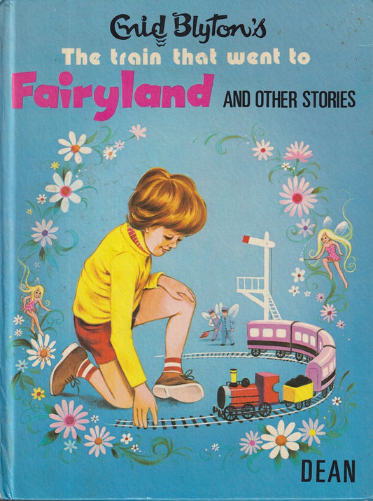 The Train That Went to Fairyland and Other Stories