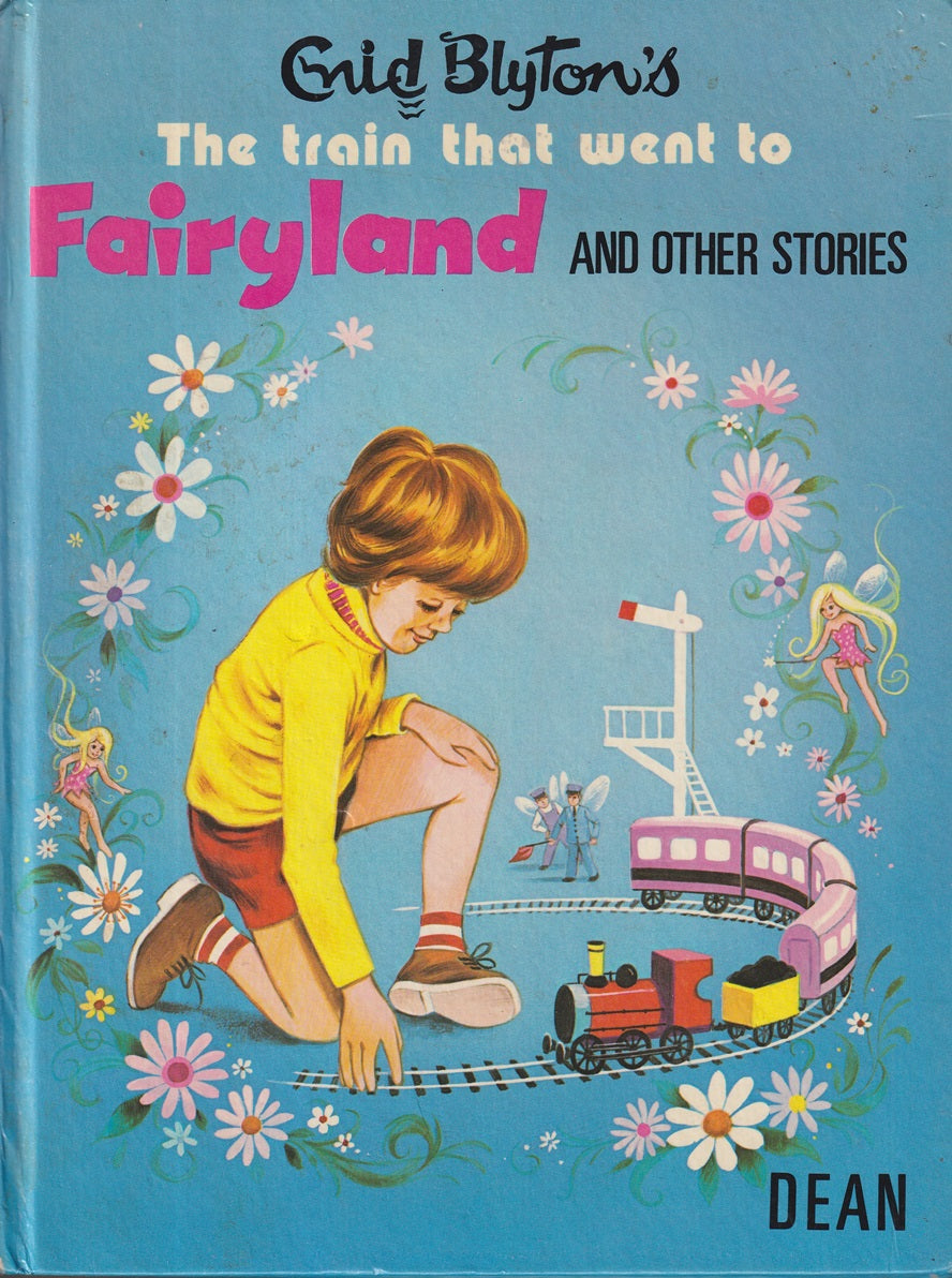 The Train That Went to Fairyland and Other Stories