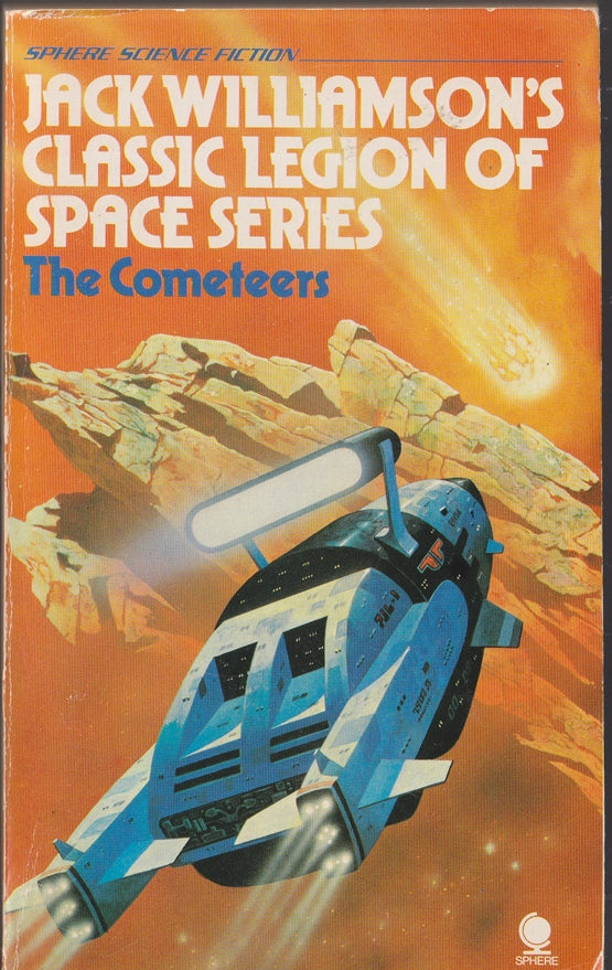 The Cometeers : Legion of Space Series