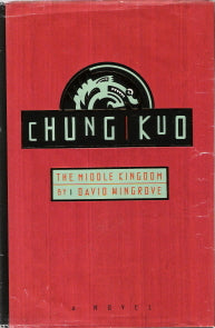 The Middle Kingdom Chung Kuo #1