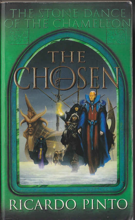 The Chosen Book 1 of the Stone Dance of the Chameleon