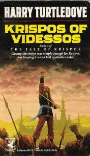 Krispos of Videssos Book 2 of The Tale of Krispos