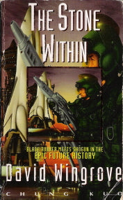 The Stone Within : Chung Kuo Book 4 (Original series)