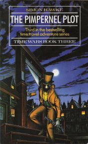 The Pimpernel Plot Time Wars Book 3