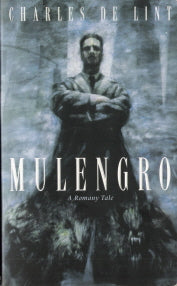 Mulengro : A Romany Tale