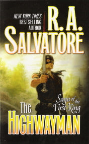 The Highwayman Saga of the First King