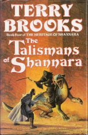 The Talismans of Shannara Heritage of Shannara Book 4