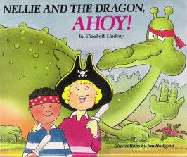 Nellie and the Dragon, Ahoy!