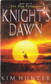 Knight's Dawn Book 1 of the Red Pavillions