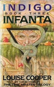 Infanta Book 3 of Indigo
