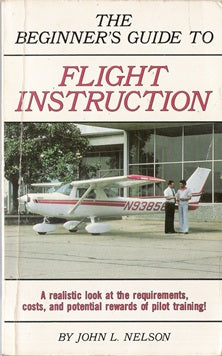 The Beginner's Guide to Flight Instruction