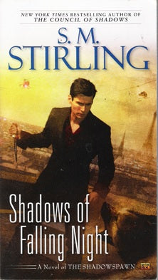 Shadows of Falling Night (Shadowspawn #3)