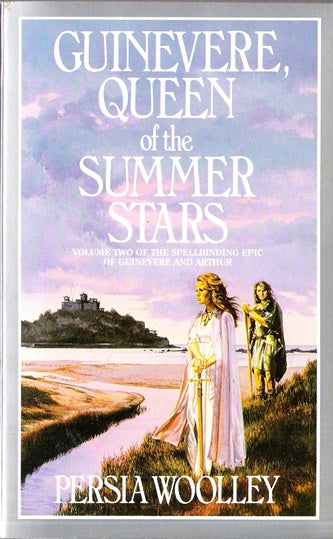 Guinevere, Queen of the Summer Stars Volume 2 Guinevere and Arthur