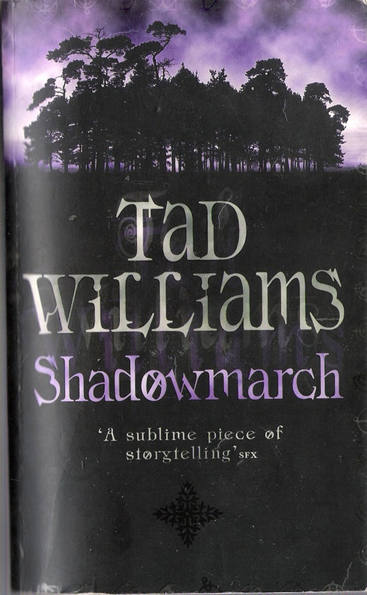 Shadowmarch: Shadowmarch Trilogy Book One