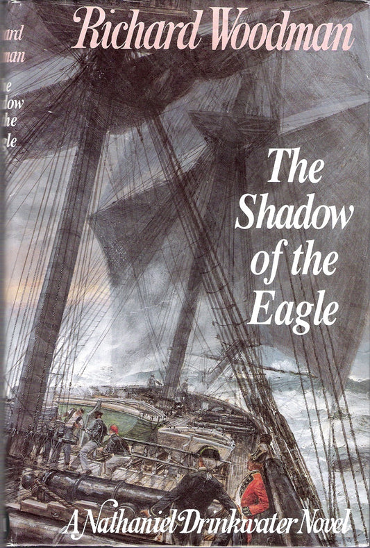 The Shadow of the Eagle (A Nathaniel Drinkwater Novel)