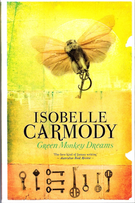 Green Monkey Dreams (signed by Isobelle Carmody)