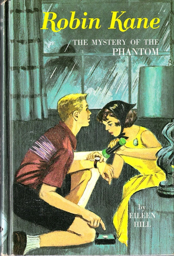 The Mystery of the Phantom. Robin Kane #2