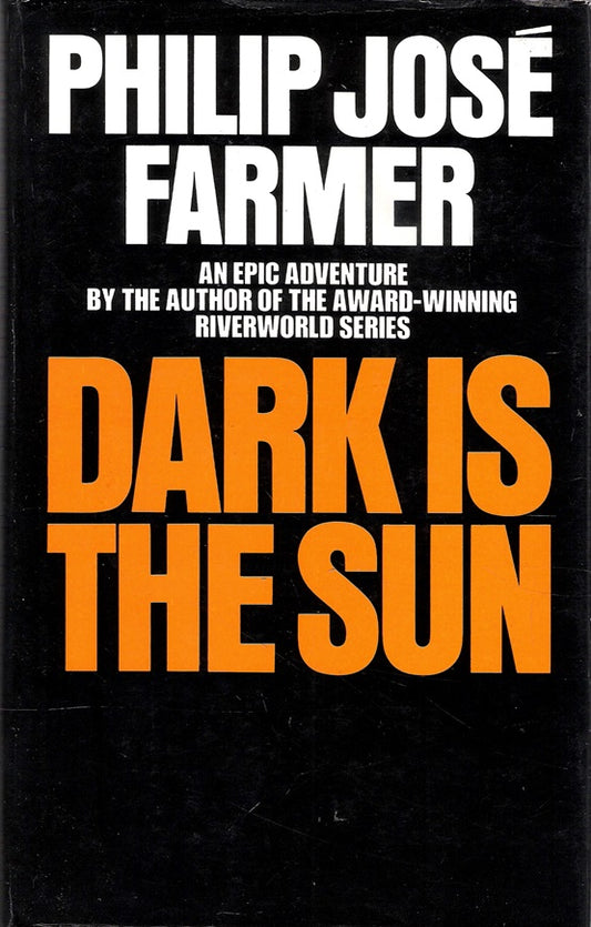 Dark is the Sun