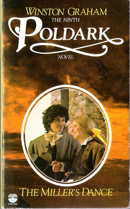 The Miller's Dance A novel of Cornwall 1812-13 (Poldark 9)