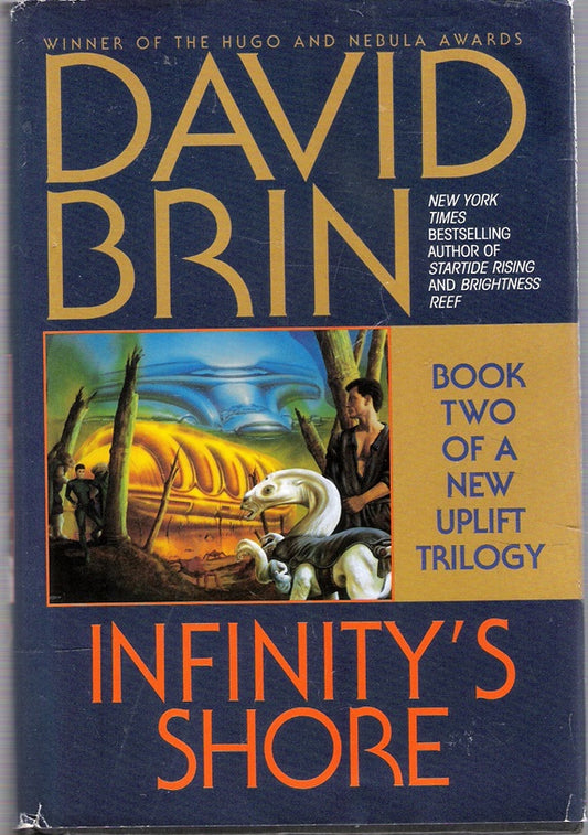 Infinity's Shore: Book Two (2) of a New Uplift Trilogy