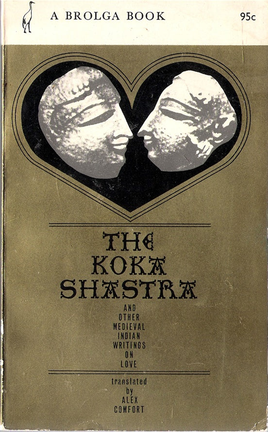 The Koka Shastra and other Medieval Indian writings on Love