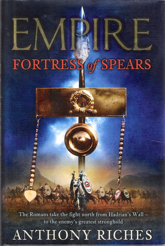 Fortress of Spears: Empire III (Empire series)