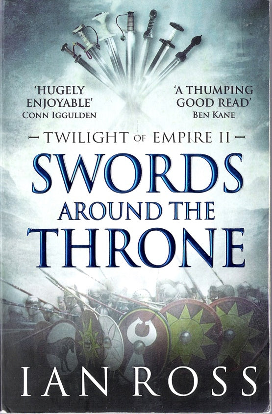 Swords Around The Throne (Twilight of Empire #2 )